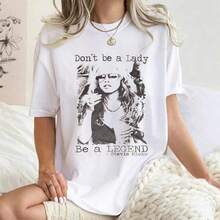 Graphic-Shirt Cotton Tees Size PlusBe A Lady Be A Legend Stevie Nick T-Shirt All Size Fan Gift ,Y2K,Oversized Shirt Men,Summer Tops - 白色 - 查看 7
