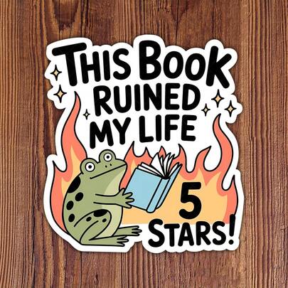 1PC-3Inches This Book Ruined My Life, 5 Stars Cute Frog Sticker For Students, Office Workers, Creatives, Teachers, Water‑Bottle Decorators, Notebook Artists, Commuters, Retail Workers, Laptop , Romance Fans, Fantasy Addicts, And Anyone Who Loves Books That Emotionally Devastate Them In The Best Way