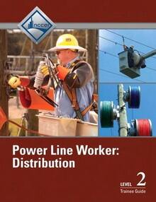 Pre-Owned Power Line Worker Distribution Trainee Guide, Level 2 (Paperback) By Nccer - Single Book - View 1