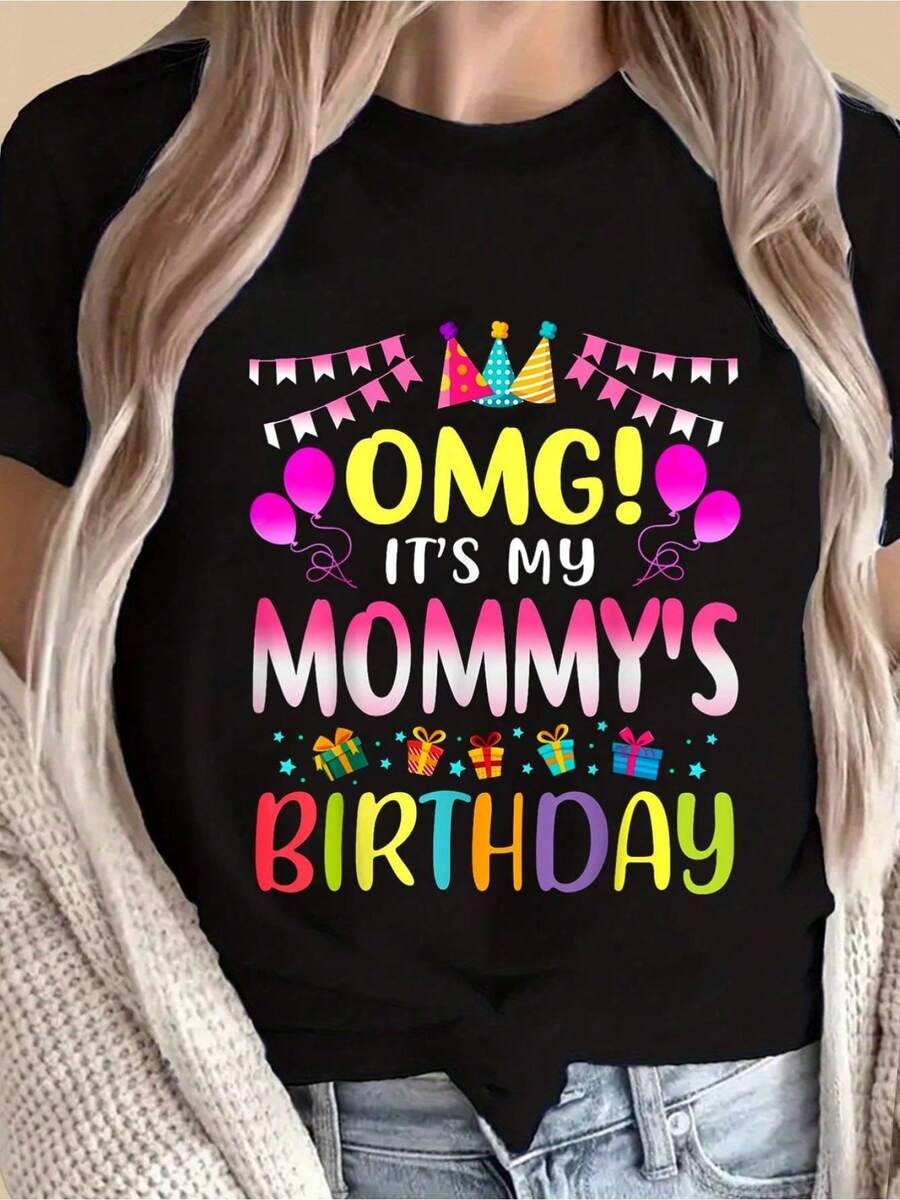 playeras de mujer, ¡Diosío, es el cumpleaños de mi mamá! ¡Feliz cumpleaños aí, mamá! Camiseta estampada, camisetaásica informal de manga corta para primavera y verano para mujer. - Negro - Ver 1