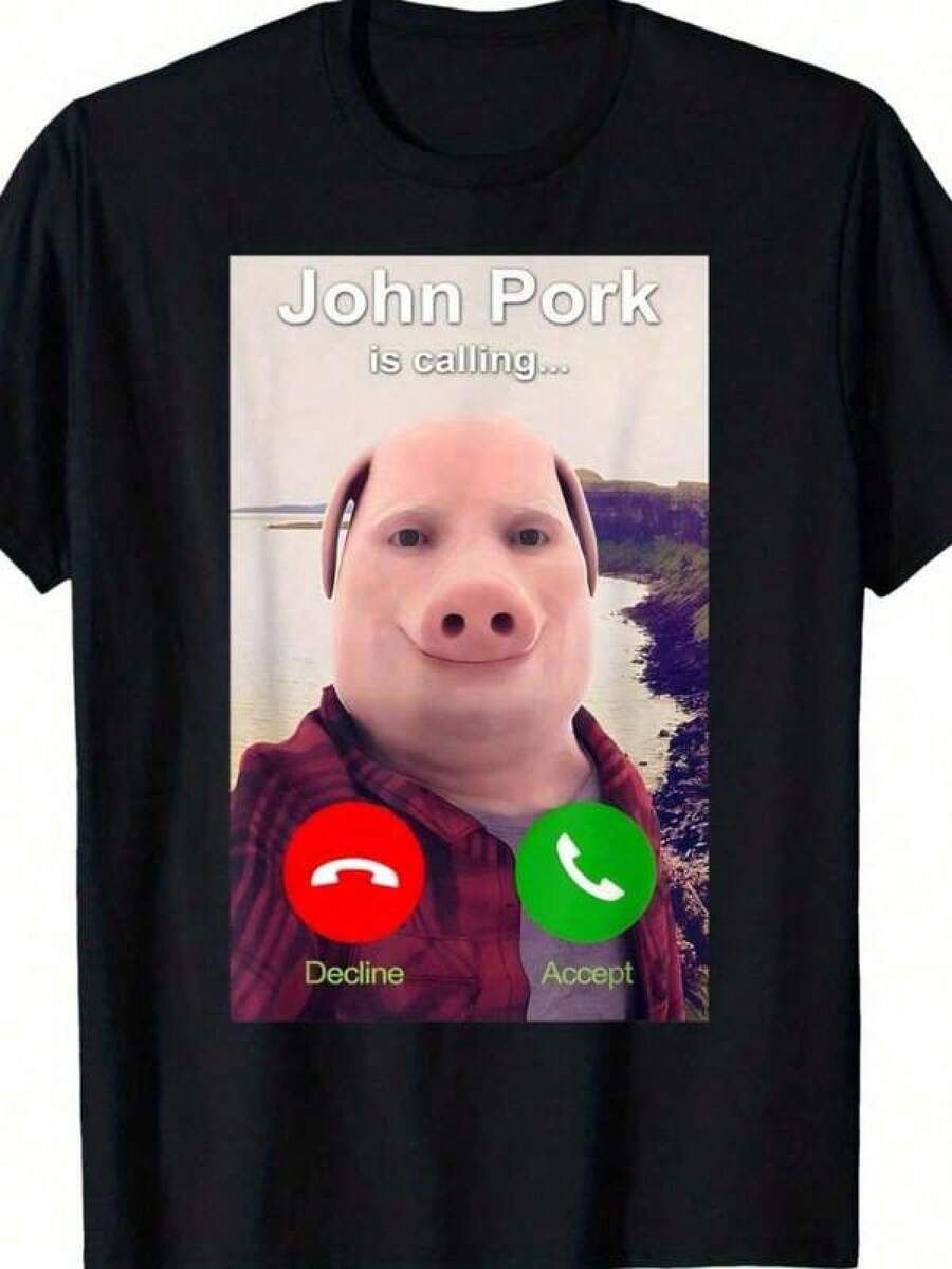 Graphic-Shirt Cotton Tees Size PlusMen John Pork Is Calling Shirt Funny John Pork Meme Women T-Shirt Men Size S-3XL ,Y2K,Oversized Shirt Men,Summer Tops - 黑色 - 查看 1
