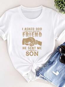Women T-Shirt Print I Asked God For A Best Friend He Sent Me My Son Fathers Day T Shirt Family Tee - White - View 6