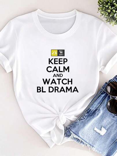 women t-shirt print Keep Calm And Watch BL Drama Thailand Thai Movies Fan Gift Unisex T-Shirt