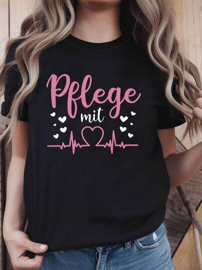Professional Care And Medical Affection In German "Pflege Mit" Combined With Heartbeats And Heart Motifs Printed On A Large Size Women's Fashionable Casual Round-Neck Spring-Summer T-Shirt