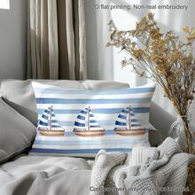 1pc Watercolor Striped Sailboat Print Pillow Cover [No Pillow Insert], 11.81*19.71in(30*50cm)/15.75*23.62in(40*60cm), [Single-Sided Printing], Made Of Polyester, Fresh Summer Style Throw Pillow Case For Sofa, Living Room, Bedroom, Car, Office, Hotel, Homestay Decor, Perfect Gift For Family And Friends - Multicolor - View 5