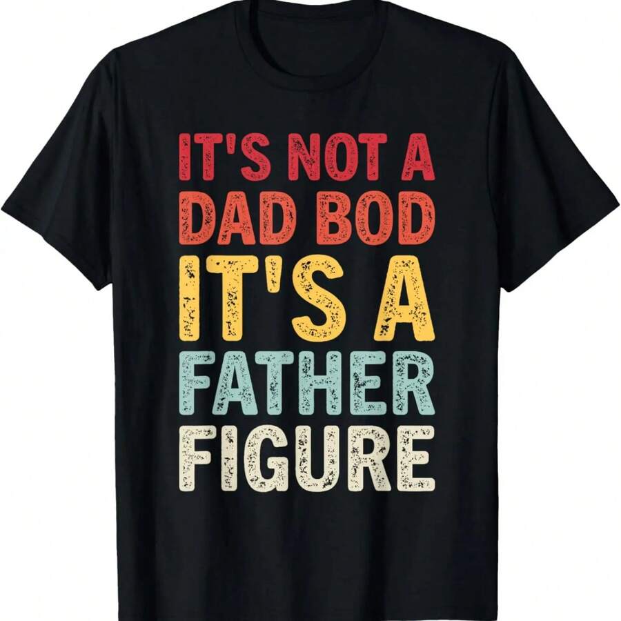 It's Not A Dad Bod It's A Father Figure Retro Vintage T-Shirt - 黑色 - 查看 1