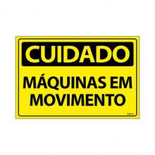 Placa De Sinalização Cuidado Máquinas Em Movimento 30x20 Ecom IA - SC6 F9e - Amarelo - Visão 2