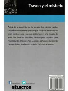 La Carreta - Autor: Bruno Traven -  Editorial: Selector - Medidas: 23 cm x 15.5 cm. -  Páginas: 317 -  Antes de la aparición de La carreta, los críticos habían dicho frecuentemente que aunque, sin duda Traven era un gran escritor, una cosa no podía hacer: una novela de amor. Por lo tanto, este libro fue una gran sorpresa para muchos y los críticos lo han señalado como una de las más tiernas, dulces y delicadas novelas del tema amoroso. - Libro único - Ver 2