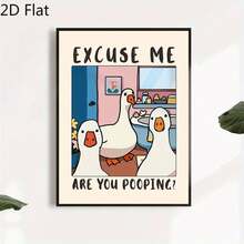 Tranh phẳng 2D, Tranh phẳng 2D, Một áp phích canvas phẳng 2D không khung, với thiết kế hoạt hình hiện đại mô tả một con ngỗng với dòng chữ "Xin lỗi, bạn đang đi vệ sinh à?". Tác phẩm nghệ thuật treo tường màu hồng này là một món quà tuyệt vời, phù hợp cho phòng ngủ, văn phòng hoặc phòng khách. - G - Xem 3