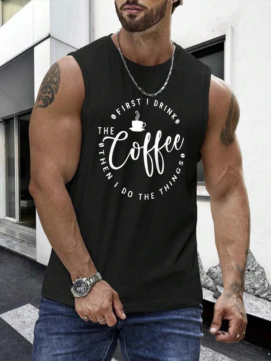 Men's Sleeveless Tank Top With "FIRST I DRINK THE COFFEE THEN I DO THE THINGS" Print - Breathable And Stretchy, Suitable For Gym, Running And Casual Wear - All-Season Sports Training Top, Daily Exercise Wear, Athletic Style. - 黑色 - 查看 1