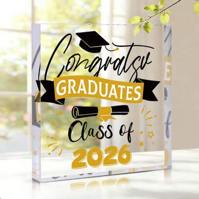 1 món quà tốt nghiệp, "Chúc mừng các bạn tốt nghiệp năm 2026" - Đồ trang trí bàn làm việc bằng acrylic với hình mũ cử nhân và dải băng tốt nghiệp, quà tặng tốt nghiệp cho bạn bè và bạn học, thích hợp để trang trí văn phòng, phòng ngủ, nhà cửa, kệ sách.
