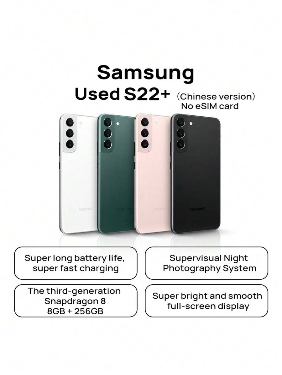 Samsung Galaxy S22+ 正品二手智慧型手機,Galaxy S22系列,8GB+256GB,驍龍8 Gen1,5G智慧型拍照手機,雙卡5G,超強續航,低視覺拍照系統(Chinese version,無esim,有使用痕跡,輕微刮痕)(隨機顏色) - 多色 - 查看 1