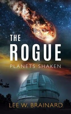 Pre-Owned The Rogue (Paperback) By Lee W Brainard