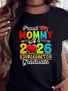 Proud Mommy Of A 2026 Kindergarten Graduate T-Shirt For Mothers Celebrating Kids Graduation Party Gift 2026 School Milestone Apparel,220g - 黑色 - 查看 2