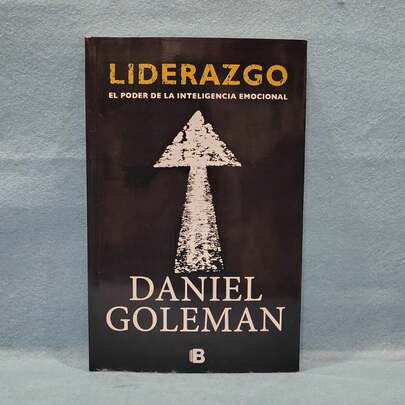 Libro Liderazgo. El poder de la inteligencia emocional. Daniel Goleman.