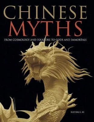 Pre-Owned Chinese Myths (Hardcover) By Xueting C. Ni - Single Book - View 1