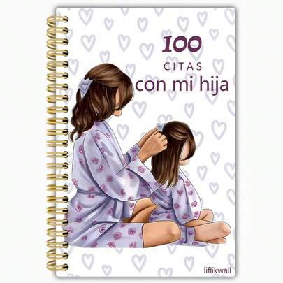 Diario conmemorativo de 100 días para madre e hija, con páginas interiores en español, que contiene 100 temas de fecha, áreas para pegatinas de fotos y páginas de calificación divertidas, considerado un regalo entrañable para atesorar hermosos recuerdos