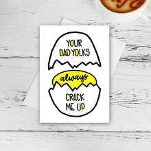 爸爸笑话卡片，有趣的父亲节礼物，搞笑双关语卡片，“爸爸的蛋黄让我捧腹大笑”，鸡蛋双关语 - 多色 - 查看 11