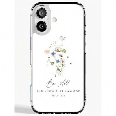 Be Still Psalm 4610  Case Transparent Phone Case Sturdy Shockproof DropProof WearResistant With Bright Printed Patterns Fully Covers The Phon