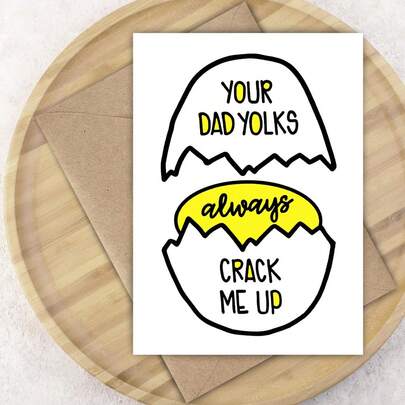 Dad Joke Cards, Fun Father's Day Gifts, Funny Pun Cards, Dad's Egg Yolk Makes Me Laugh Out Loud, Egg Pun