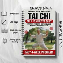 老年人及初学者太极拳练习手册,螺旋装订武术训练书籍,循序渐进的每日练习计划表,提升老年人平衡能力,预防跌倒,辅助睡眠。理想的父亲节礼物,母亲节礼物,教师节礼物。 - 彩色 - 查看 5