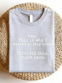 See This Is I Wanted To Stay Home Shirt, Funny Sayings-Shirt, Sarcastic Tee, Friends, Introvert Shirts, Humor-Shirts, This All This Right Here Tees-61 - 灰色 - 查看 11