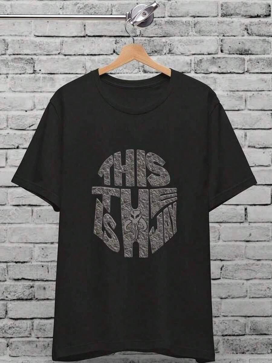 2026 Men's Graphic Tee ,Summer Outfits T-Shirt This Is The Way Uni T-Shirt For & Wo, Mandalorian Shirt, Baby , Birthday Gift, Funny Shirt, Stars Wars, Grogu Jedi Sith Tee, Sci Fi 90s 180 Grams Pure Cotton T-Shirt Features The Y2K Style American Streetwear.It Is Suitable For Both Men And Women And Can Be Worn For Daily Leisure, Queuing, And During Holidays.Lightweight, Breathable, Round Neck T-Shirt For Running, Gym, And Workouts - 黑色 - 查看 1
