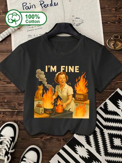 Women's Everyday Wear, Featuring A Slightly Ironic "I'm Fine" Lettering Print On The Front, 100% Cotton Crew Neck Short-Sleeved T-Shirt, Casual Style, Suitable For Spring And Summer Wear, Graphic Women's Top. Black
