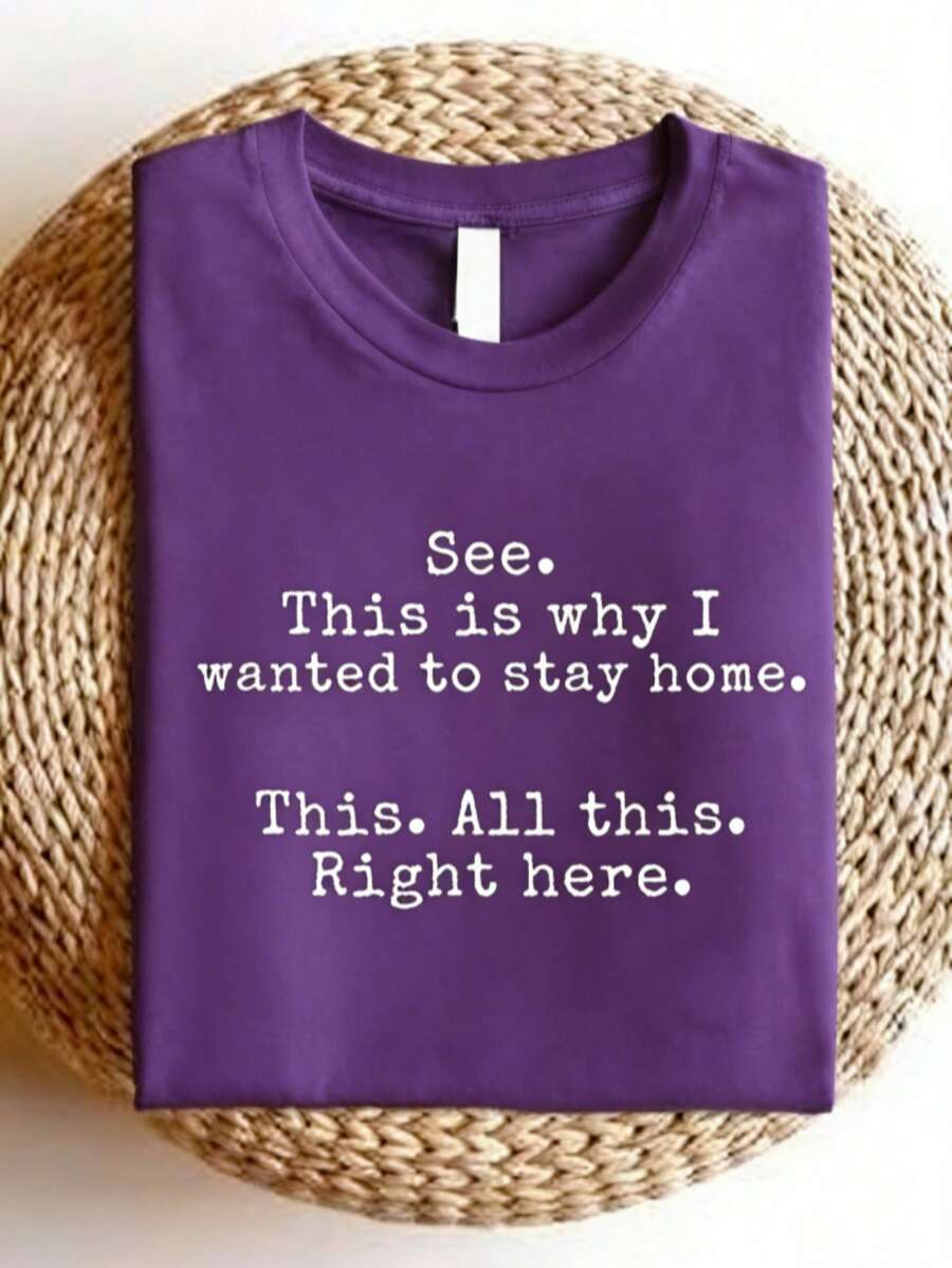 See This Is I Wanted To Stay Home Shirt, Funny Sayings-Shirt, Sarcastic Tee, Friends, Introvert Shirts, Humor-Shirts, This All This Right Here Tees.- 2021100 100% Comfortable Cotton - Màu tím - Xem 1