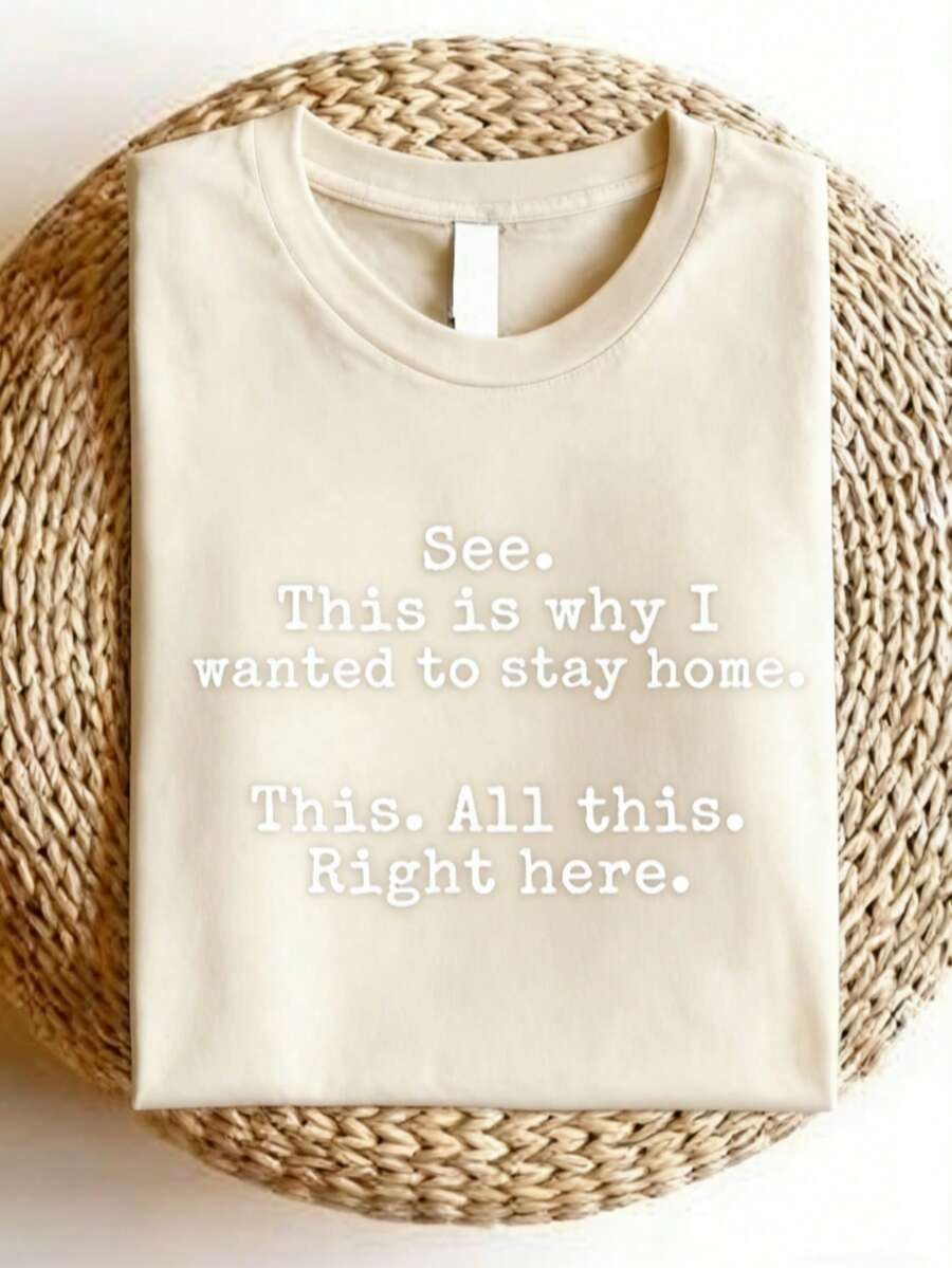 See This Is I Wanted To Stay Home Shirt, Funny Sayings-Shirt, Sarcastic Tee, Friends, Introvert Shirts, Humor-Shirts, This All This Right Here Tees-61 - 杏色 - 查看 1