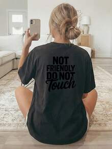[Impression recto-verso] T-shirt ample et décontracté pour femme, idéal pour le printemps/été, arborant le slogan << PAS AMICAL, NE PAS TOUCHER » sur le devant. T-shirt à manches courtes et col rond, 100 % coton. - Noir - Voir 2