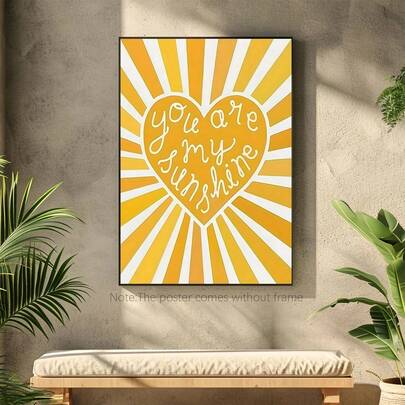 Tranh treo tường "You Are My Sunshine" (Bạn là ánh nắng của tôi), màu vàng tươi sáng với họa tiết trái tim, tranh trang trí vui tươi, phù hợp cho nhà ở, phòng ngủ, nhà bếp, phòng khách, phòng tắm, văn phòng, quán cà phê | Tác phẩm nghệ thuật không khung vui nhộn để trang trí phòng, tranh nghệ thuật treo tường, tranh treo tường có khung