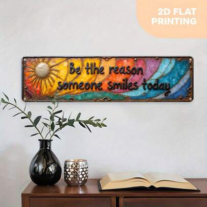 2D Flat Design "Be Someone's Reason To Smile Today" Vintage Farmhouse Wall Sign - Retro Metal Sign Plaque, Suitable For Cafes, Gifts, Durable, Pre-Drilled Holes For Easy Installation, Vintage Text Display, 2D Flat Design