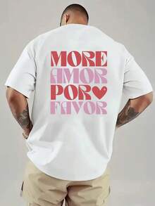 More Love, Please, Give It A Little More. Men's Double-Sided Print T-Shirt, Suitable For Casual Everyday Wear At Home Or For Outdoor Fitness Activities. Popular Style, A Must-Have For Men, Front And Back Print T-Shirt, Spring Clothing, Cotton T-Shirt. - 白色 - 查看 2