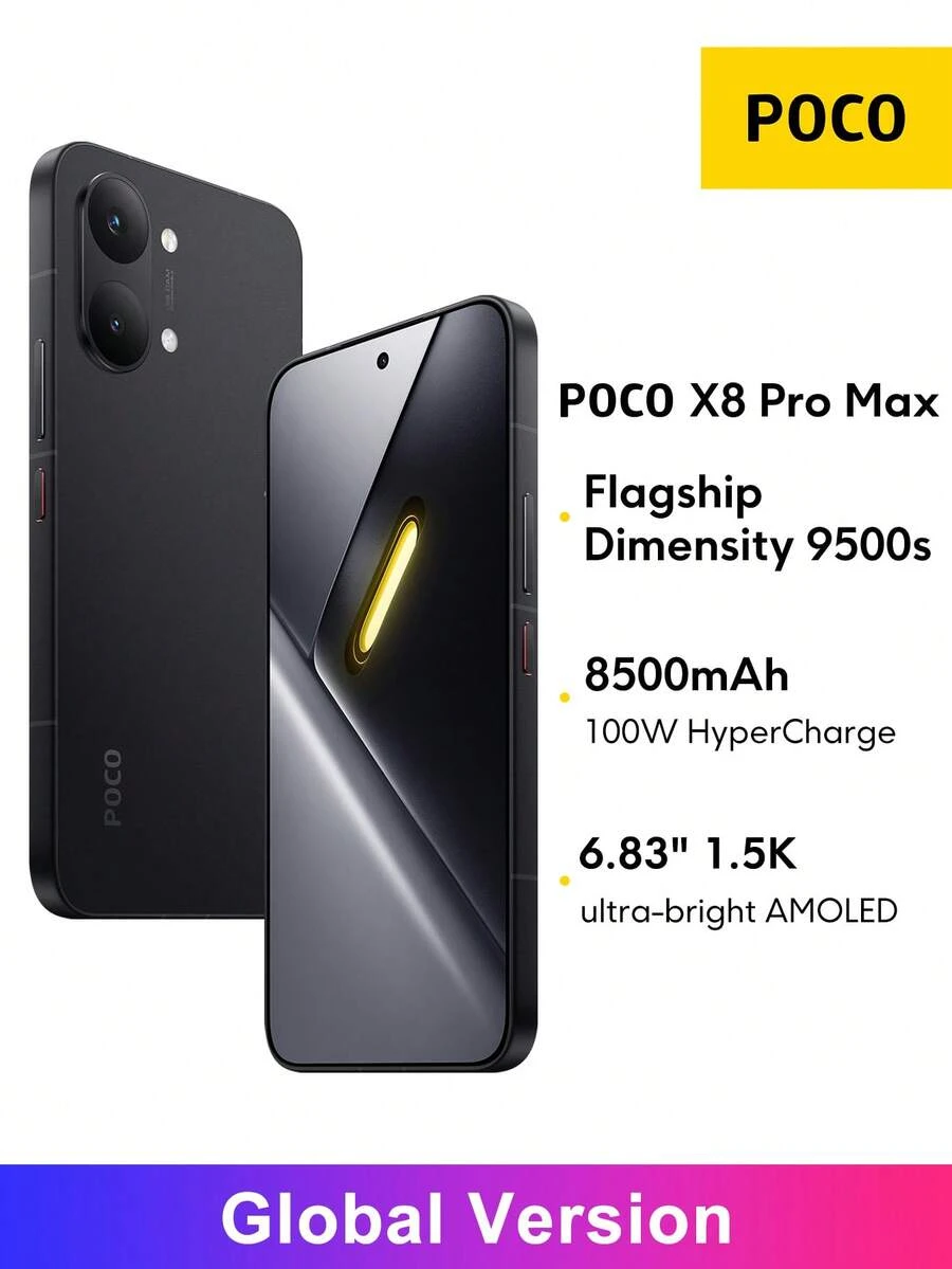 Xiaomi POCO X8 Pro Max 智能手机全球版旗舰机型，搭载联发科天玑 9500s 处理器，配备 6.83 英寸 1.5K 120Hz 超亮 AMOLED 显示屏，5000 万像素 Light Fusion 600 主摄像头，支持光学防抖 (OIS)，8500mAh (典型值) 电池，支持 100W 超级快充，具备 IP68 级防尘防水性能。 - 黑色 - 查看 1