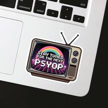 3Inches 1PC Stay Tuned For The Next Psyop, Retro Tv Aesthetic Sticker For Students, Office Workers, Creatives, Teachers, Water‑Bottle Decorators, Notebook Artists, Commuters, Retail Workers, Laptop , Media‑Studies Nerds, And Anyone Who Loves Surreal, Tongue‑In‑Cheek Humor - A - View 3