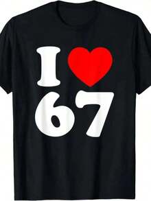 Black T-Shirt I Love 67 Heart Print Casual Tee For Men Women Birthday Gift Party Wear - 灰色 - 查看 1