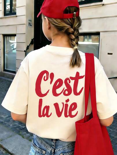 Tween Girl "C'est La Vie" French Print Soft & Comfortable T-Shirt, Suitable For Girls To Wear For Travel, Vacation, Outdoor Sports, Daily Wear, Casual Travel, Best Choice For Fashionable Girls In Spring And Summer