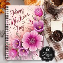 1pc Ultimate Mom Spiral Notebook, Perfect Gift For Mother'S Day, Women'S Gift Notebook, Romantic Journal For Mother'S Day Thoughtful Present With Pink Flower Pattern,No Pen Included. - B - View 1
