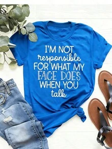 Women I'M NOT RESPONSIBLE FOR WHAT MY FACE DOES WHEN YOU TALK Slogan Graphic Tee Round Neck Short Sleeve Casual Daily All Season Summer Tshirt - 藍色 - 查看 1