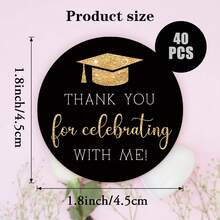 40 piezas Pegatinas redondas autoadhesivas con patrón de gorra de graduación brillante y texto "¡Gracias por celebrar conmigo!" para la celebración de graduación, adecuadas para bolsas de fiesta, cajas de regalo, invitaciones, envoltorios de regalo para expresar gratitud y alegría - Ver 8
