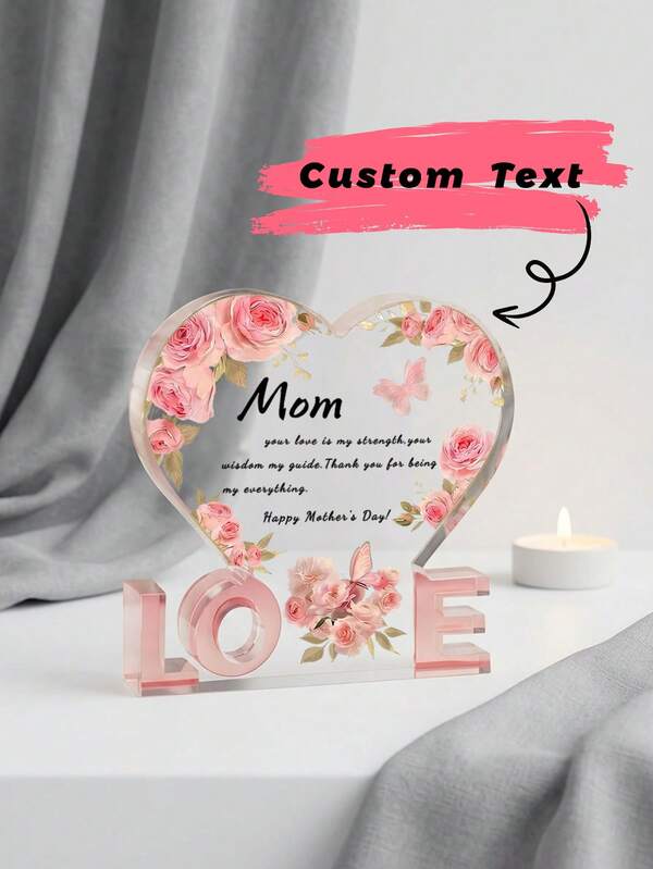 1pc Custom Text Mom Heart LOVE Acrylic Plaque – Personalized Rose & Butterfly Mom Keepsake, Custom Message Acrylic Decor, Pink 'LOVE' Base Table Ornament For Mother'S Day, Mom'S Birthday, And Family Keepsakes, Ideal Gift For Mom, New Parents, And Family