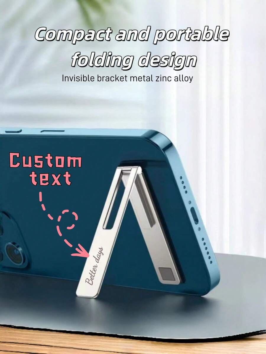 [Custom] Alloy Mini Foldable Customized Metal Phone Stand Lightweight And Easy-To-Use For Desktop Use And Portable Support Mother's Day Gift