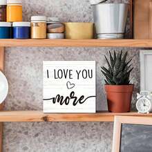 1PC Wooden Box Decorative Signs & Plaque, 5x5 Inch Tabletop Decor With I Love You More Saying, Farmhouse Style Sign For Home Decor, Rustic Wood Sign For Living Room, Bedroom, Wedding Decor, Perfect Gift For Your Lover, Great For Shelves - 1PC - View 2