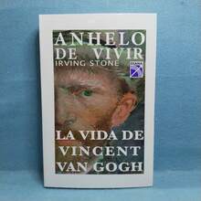 Libro Anhelo de vivir. La vida de Vincent Van Gogh. - Libro único - Ver 1
