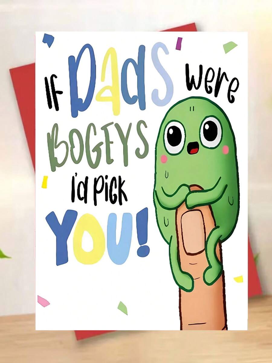 1pc, Funny "If Dads Were Bogeys I'd Pick You!" Father's Day Card. Includes Envelope, Premium Matte Paper. Playful Cartoon Bogey On Finger Design. Perfect For Dads-The Ideal Humorous Greeting Card For Fathers (12cm/4.7in X 17cm/6.7in) - Red Envelope - View 1