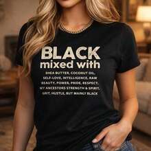 1PC,Plus Size Women's Black Mixed With Shea Butter Coconut Oil T-Shirt For Women Men Cotton Graphic Tee Self Love Intelligence Raw Beauty Power Pride Respect Ancestors Strength Spirit Grit Hustle Mainly Black Casual Crewneck Top Fast Shipping!Women's Casual And Stylish Short-Sleeved Printed T-Shirt.High-Quality Ladies Tee With Soft Touch, Relaxed Fit, Easy To Match All Kinds Of Outfits. - Black - View 1