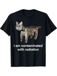I Am Contaminated With Radiation Funny Ironic Cat Meme T-Shirt - Black - View 1