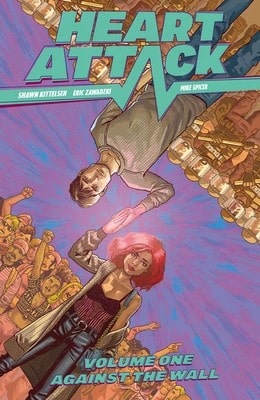 Heart Attack Volume 1 (Paperback) By Shawn Kittelsen, Eric Zawadzki, Michael Garland