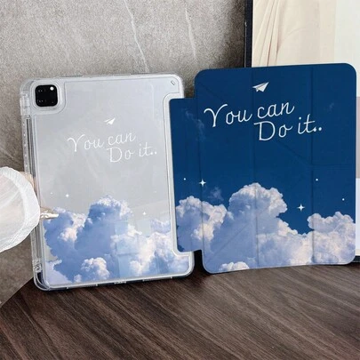 1个印有蓬松云朵和“You Can Do It”字样的平板电脑保护套，带笔槽，适用于iPad 10.9/10.2/Air 5/Pro 11/10/9.7/Air 2/(7代)/(8代)/Air 4/5/Pro 11/10代 10.9英寸 2022款智能保护套/Air 13(M3 2025)/Air 11(M3 2025)/Air 11(M3 2025)/11(A16 2025)，具备自动休眠/唤醒功能，时尚的平板电脑配件，也适用于小米5/5PR/6/6PRO/7/7PRO/Galaxy Tab S10+/S9/A9。
